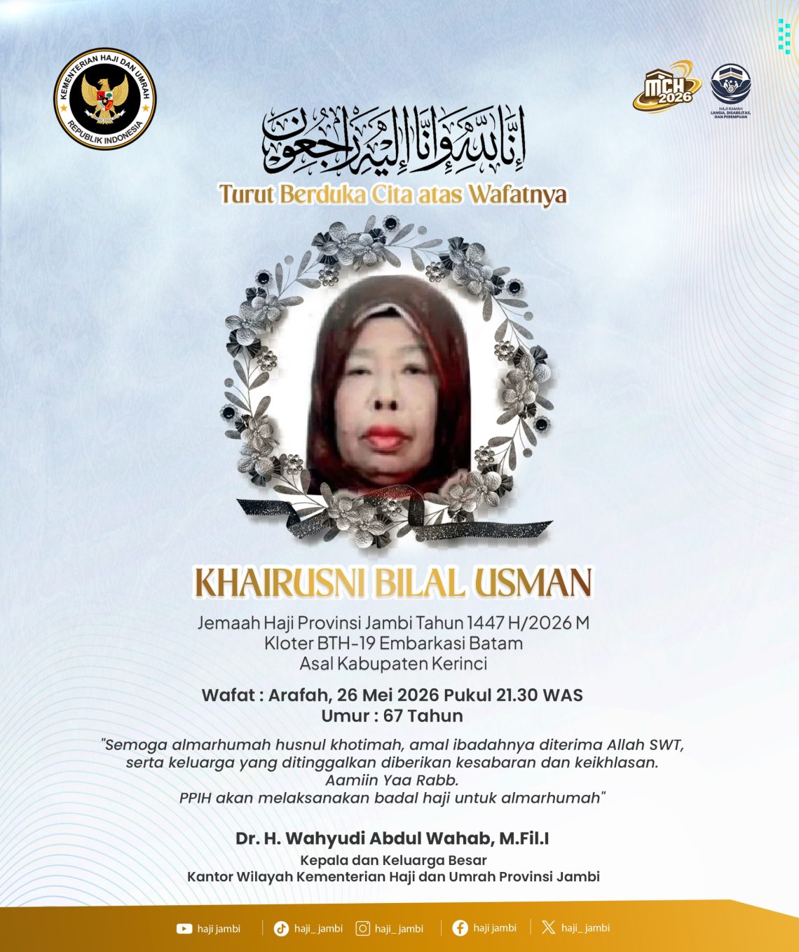 Suasana duka menyelimuti jemaah haji asal Jambi setelah Khairusni Bilal Usman, jemaah asal Kabupaten Kerinci yang tergabung dalam Kloter BTH-19 Embarkasi Batam, wafat di Arafah, Arab Saudi. (Dok: Kemenhaj Jambi)