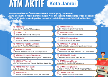 Pemberitahuan ATM aktif di Kota Jambi. (Dok: Bank Jambi)